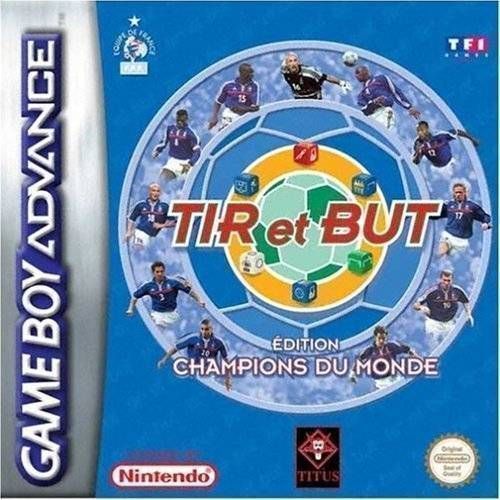 Tir Et But - Edition Champions Du Monde