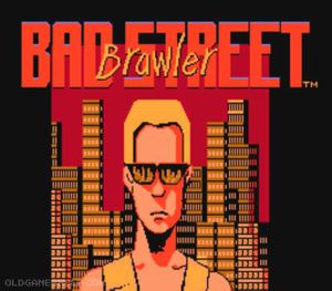 Bad Street Brawler