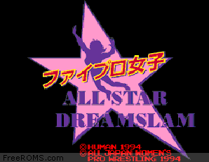 Fire Pro Joshi - All Star Dream Slam