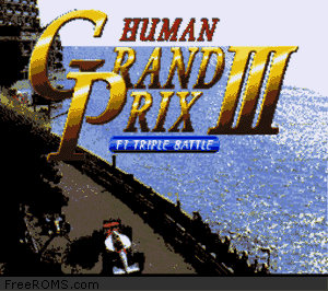 Human Grand Prix III - F1 Triple Battle