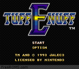 Tuff E Nuff