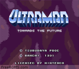 Ultraman - Towards the Future